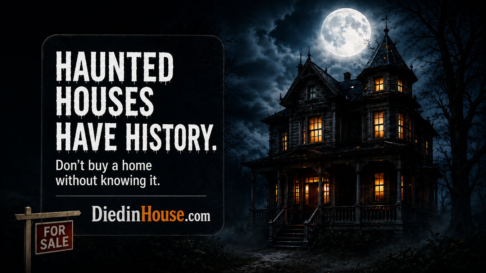 Haunted Houses, Ghosts, and Paranormal Reports, What Homebuyers Should Know